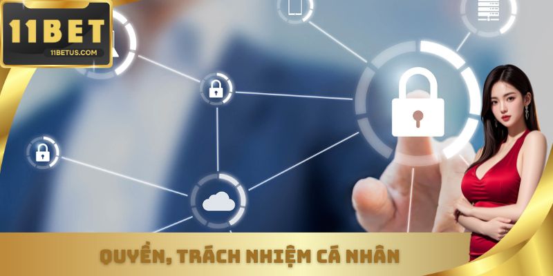 Quyền, trách nhiệm cá nhân