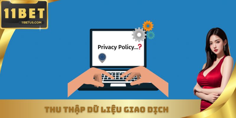 Thu thập dữ liệu giao dịch